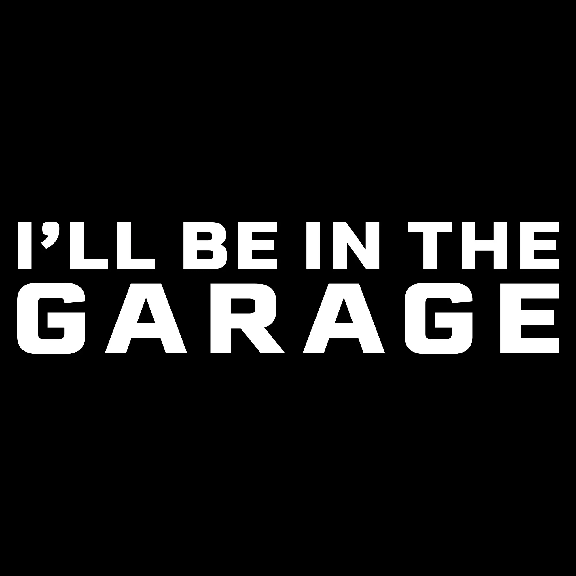 I'll Be In The Garage Hoodie - Black - Image 3
